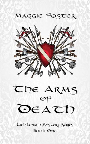 [Loch Lonach 01] • The Arms of Death